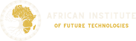The African Institute of Future Technologies